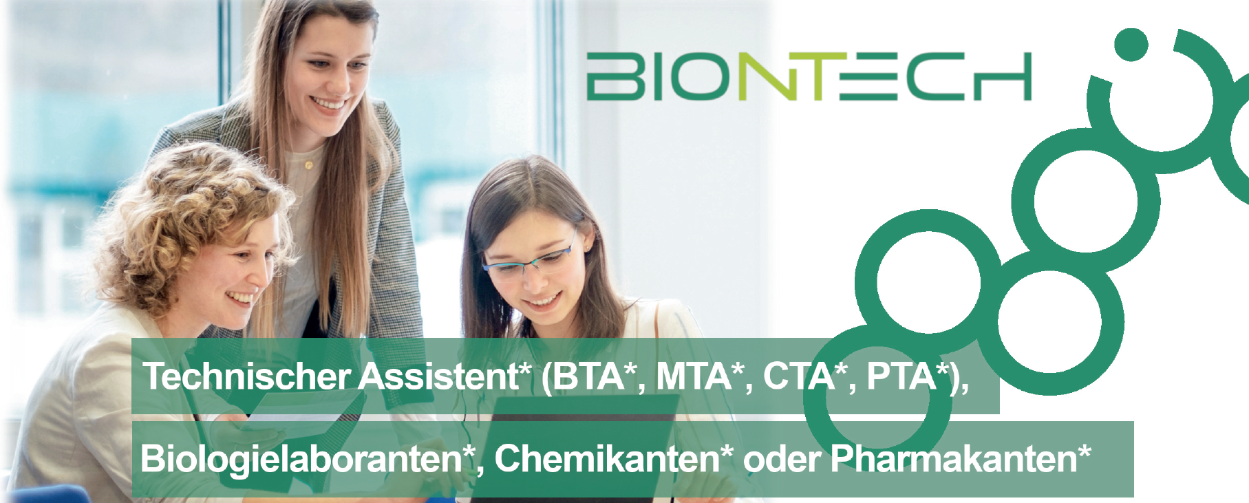 Biontech Technischer Assistent* (BTA*, MTA*, CTA*, PTA*), Biologielaboranten*, Chemikanten* oder Pharmakanten*